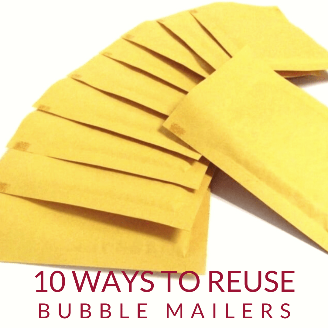 List of 10 ways to Reuse your Bubble Mailer